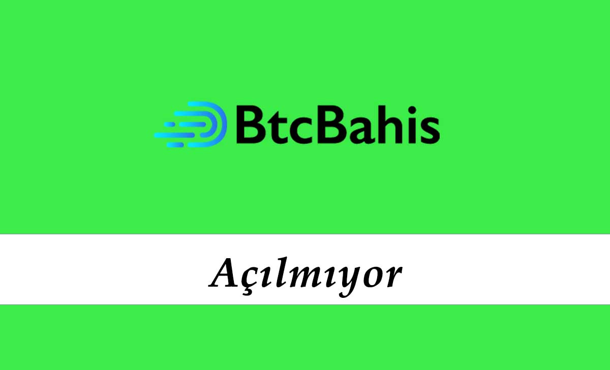 Btcbahis Açılmıyor