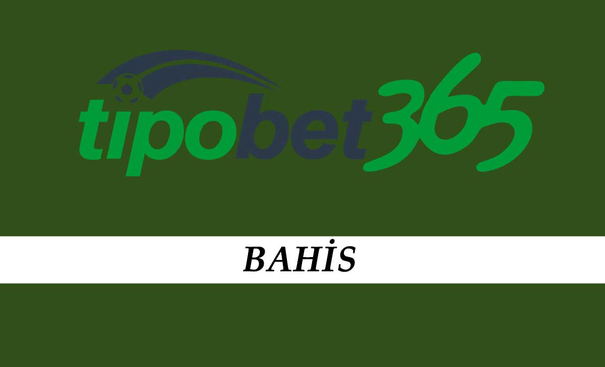 Tipobet Bahis