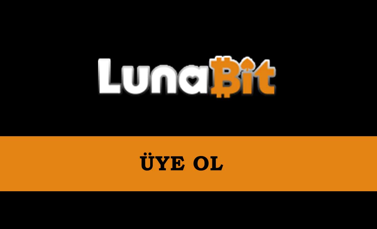 Lunabit Üye Ol