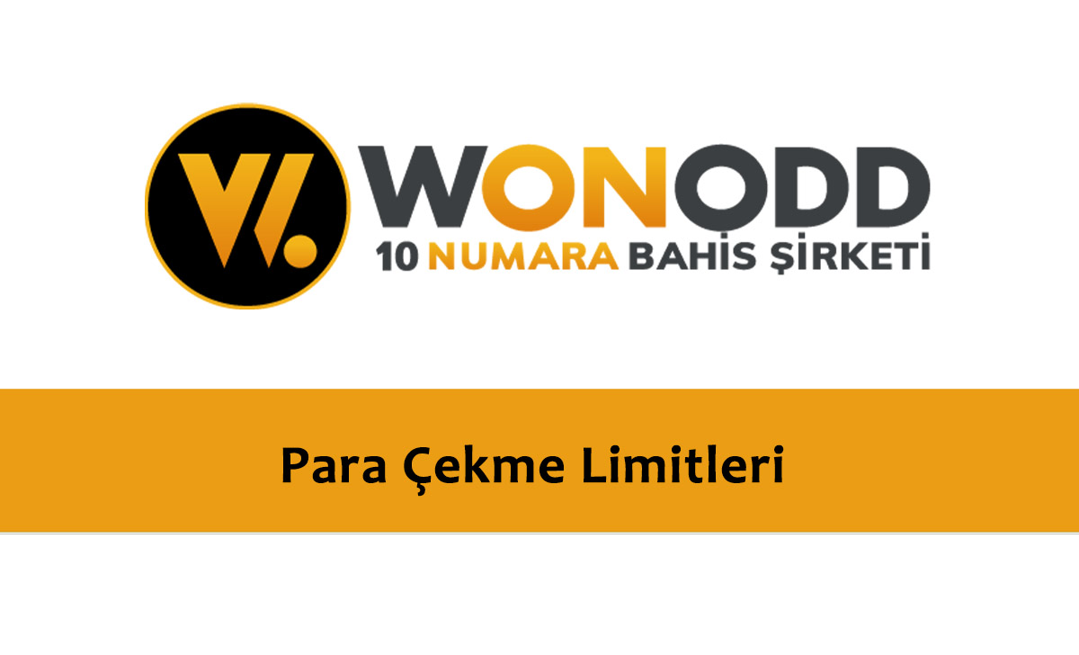 Wonodd Para Çekme Limitleri