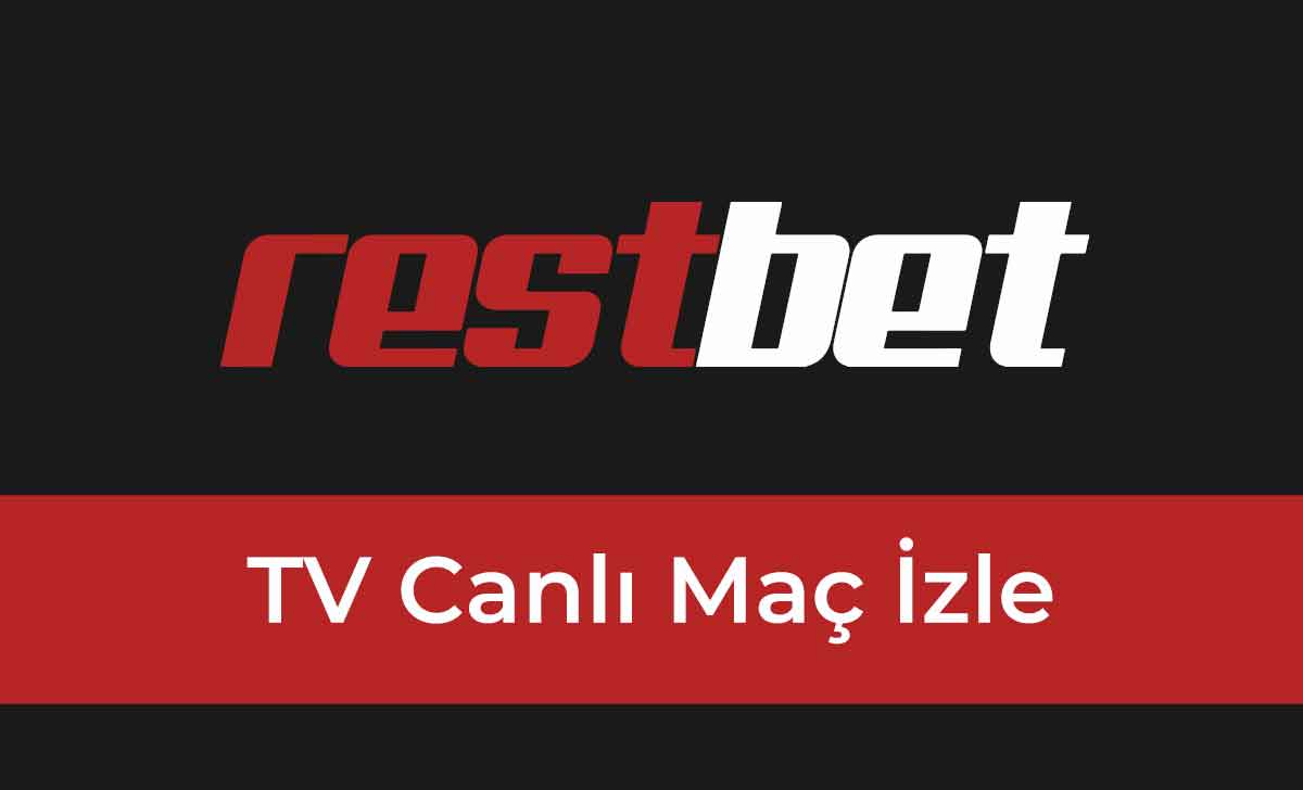Restbet TV Canlı Maç İzle