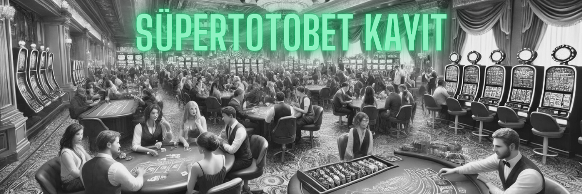 Süpertotobet Kayıt